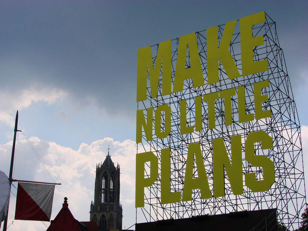 'No little plans' geldt ook voor Utrecht. Foto: Utrechts Verbond