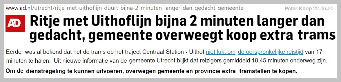 Nieuws over tramritten die in werkelijkheid 1:45 minuut langer bleken dan vooraf was berekend.