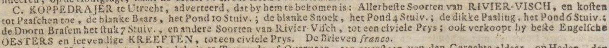 Een advertentie van de heer Cornelis Koppedrajer uit de tijd (1788) dat hij nog gewoon in vis handelde.